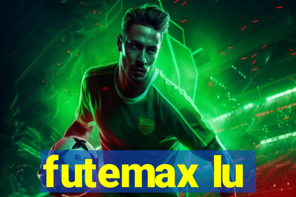 futemax lu